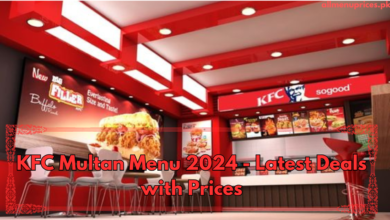 KFC Multan Menu 2024 - Latest Deals with Prices